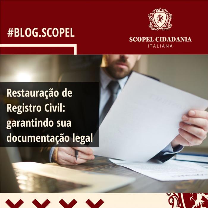 Restauração de Registro Civil: garantindo sua documentação legal